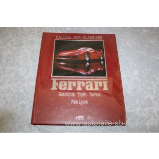 Ferrari Geschichte Typen Technik " Pete Lyons " 2. Auflage 1992 #0060