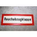 Alu Warnschild Rauchabzugklappe 147 NEU #W1027-K7