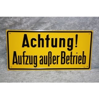Alu Schild Aufzug außer Betrieb 666 NEU #W1032-K7