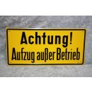 Alu Schild Aufzug außer Betrieb 666 NEU #W1032-K7