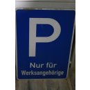Aluschild Parkplatz nur für Werksangehörige 40 cm x 60 cm NEU #W1035-01078