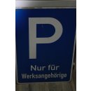 Aluschild Parkplatz nur für Werksangehörige 40 cm x 60 cm NEU #W1035-01078