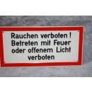 Alu Schild Rauchen verboten! Betretem mit Feuer oder...