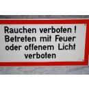 Alu Schild Rauchen verboten! Betretem mit Feuer oder...