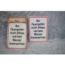 Aluminium Schild Bei Feuergefahr nicht öffnen und...