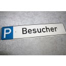 Aluminium Schild Parkplatzschild Besucher NEU #W1053-K8