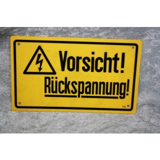 Kunststoff Schild Vorsicht Rückspannung NEU #W1055-K7