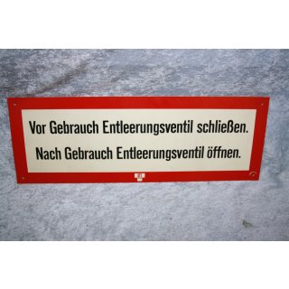 Kunststoffschild vor gebrauch Entleerungsventil schließen nach gebrauch Entleerungsventil öffnen NEU #W1080-K9