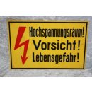 Kunststoff Schild Vorsicht! Hochspannungsraum!...