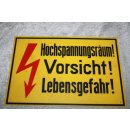 Kunststoff Schild Vorsicht! Hochspannungsraum!...