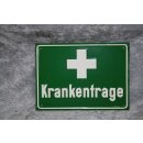 Aluminium Schild Krankentrage 144/24 NEU #W1104-K9