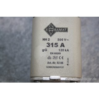 Ebamat Sicherungseinsätze NH2 315A 500V 9306 NEU #W1543-1023